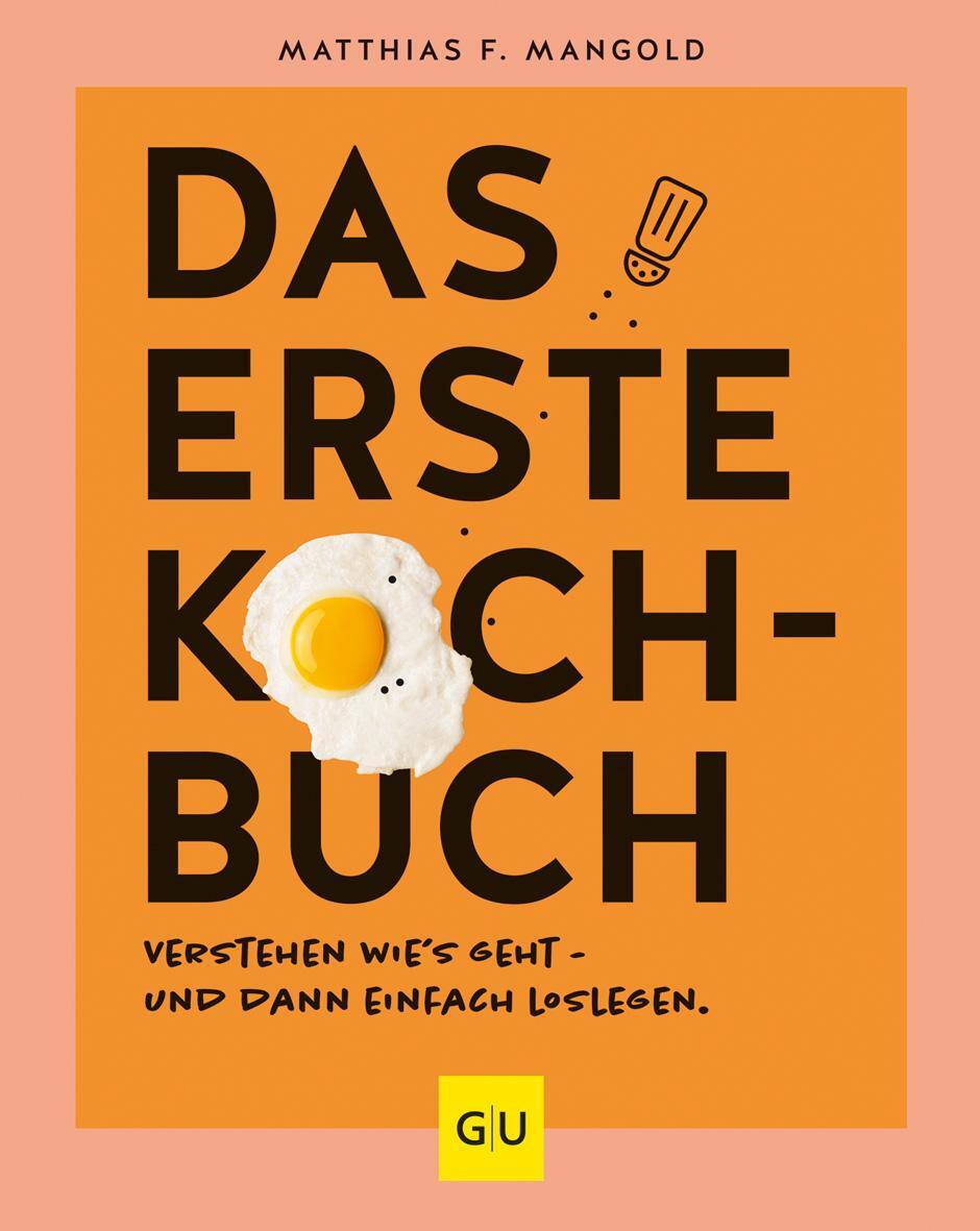 Cover: 9783833884924 | Das erste Kochbuch | Matthias F. Mangold | Buch | 336 S. | Deutsch