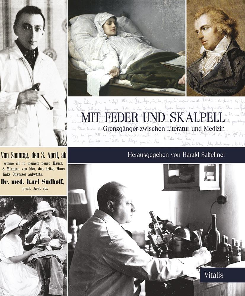 Cover: 9783899191677 | Mit Feder und Skalpell | Grenzgänger zwischen Literatur und Medizin