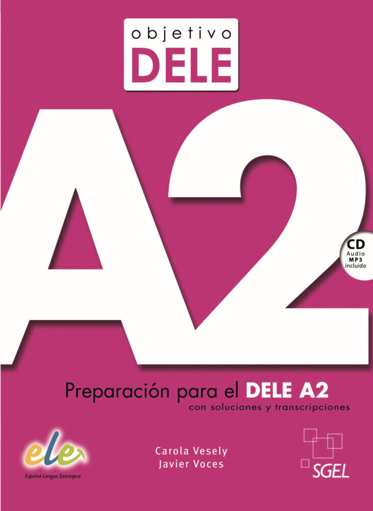 Cover: 9783194545007 | Objetivo DELE A2 | Carola Vesely (u. a.) | Taschenbuch | Spanisch