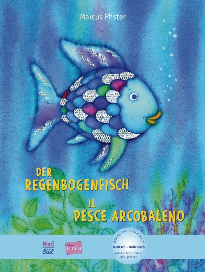 Cover: 9783191795986 | Der Regenbogenfisch. Kinderbuch Deutsch-Italienisch | Marcus Pfister