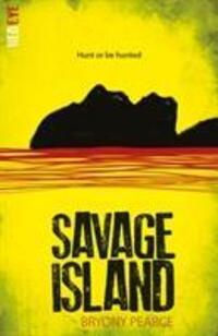 Cover: 9781847158277 | Savage Island | Bryony Pearce | Taschenbuch | Red Eye | Englisch