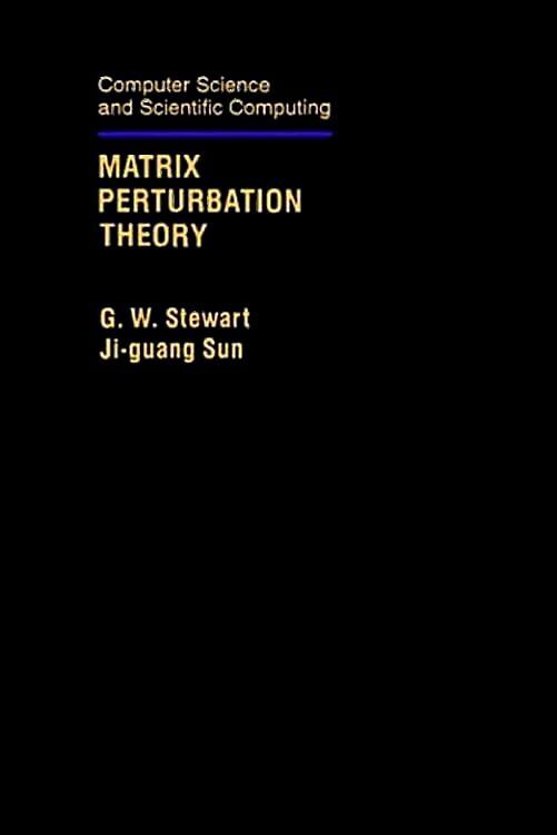 Cover: 9780126702309 | Matrix Perturbation Theory | G. W. Stewart (u. a.) | Buch | Englisch