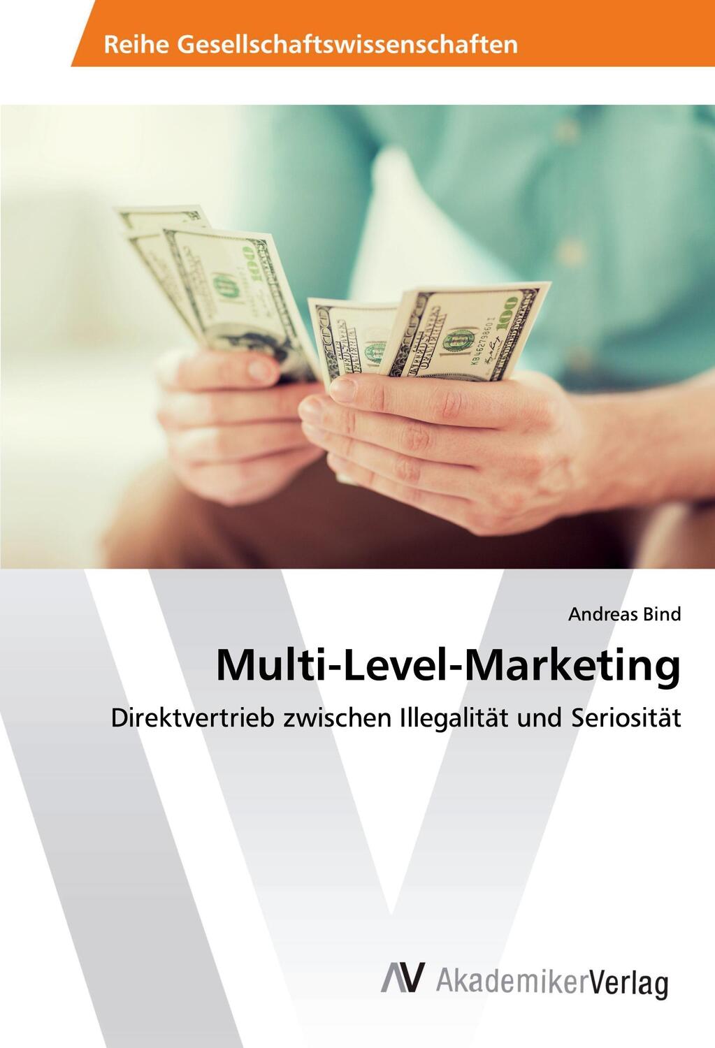 Cover: 9786202200486 | Multi-Level-Marketing | Andreas Bind | Taschenbuch | Paperback | 84 S.