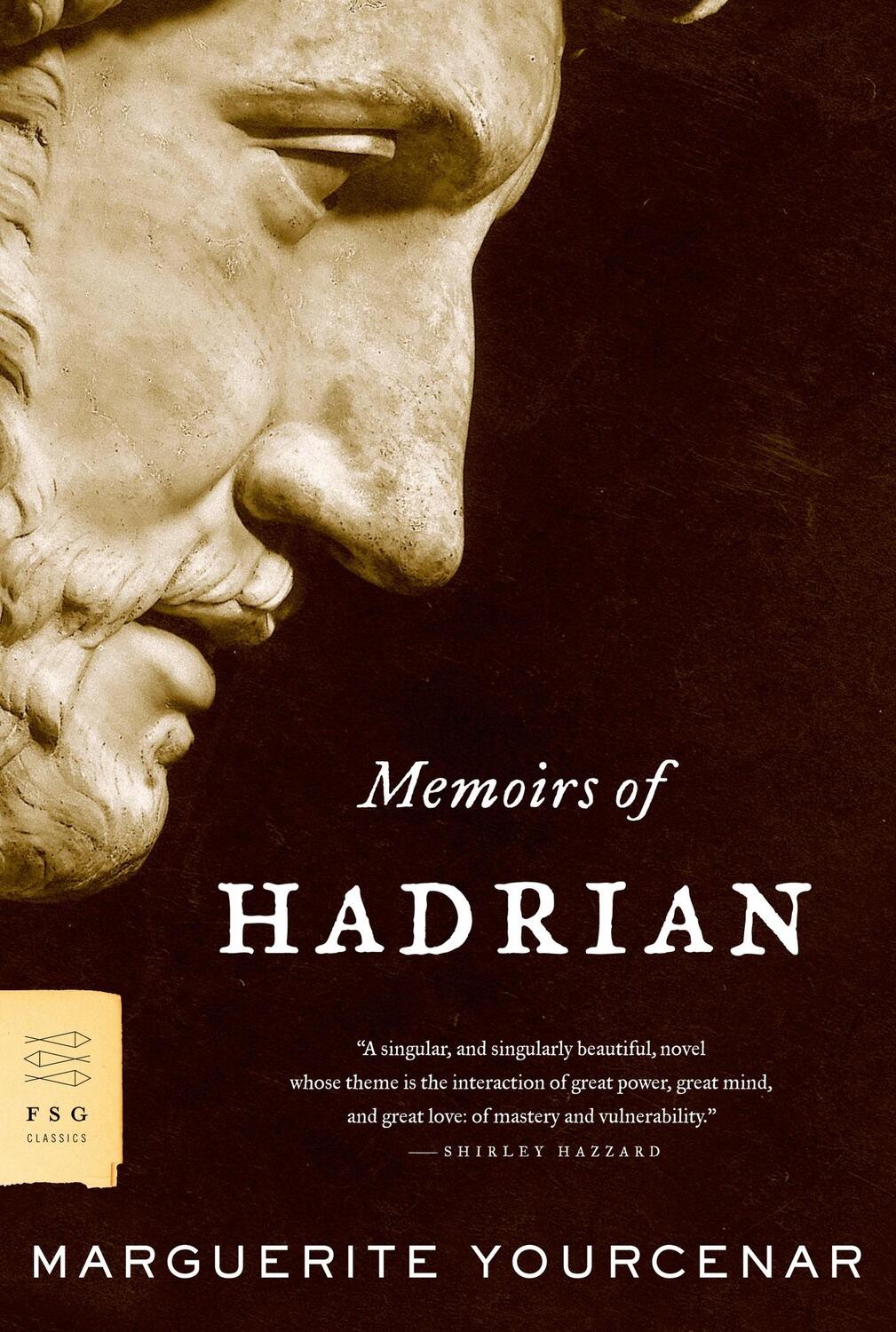 Cover: 9780374529260 | Memoirs of Hadrian | Marguerite Yourcenar | Taschenbuch | FSG Classics