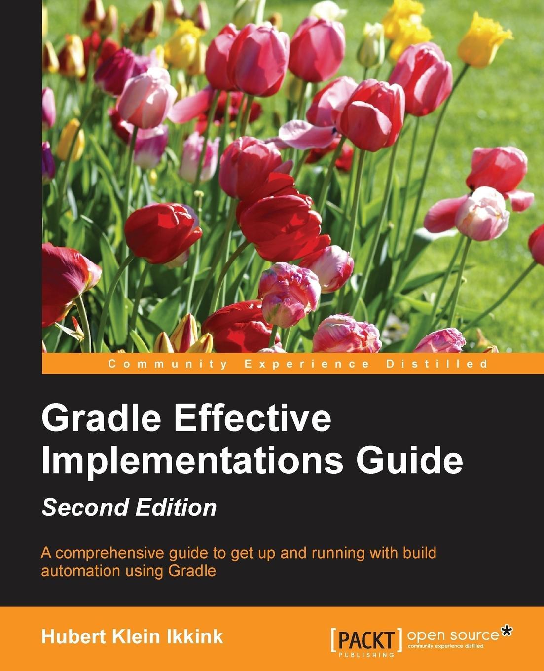 Cover: 9781784394974 | Gradle Effective Implementations Guide - Second Edition | Ikkink