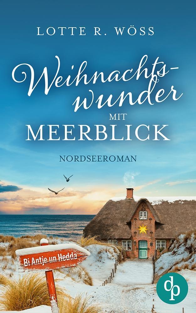 Cover: 9783986379780 | Weihnachtswunder mit Meerblick | Nordseeroman | Lotte R. Wöss | Buch