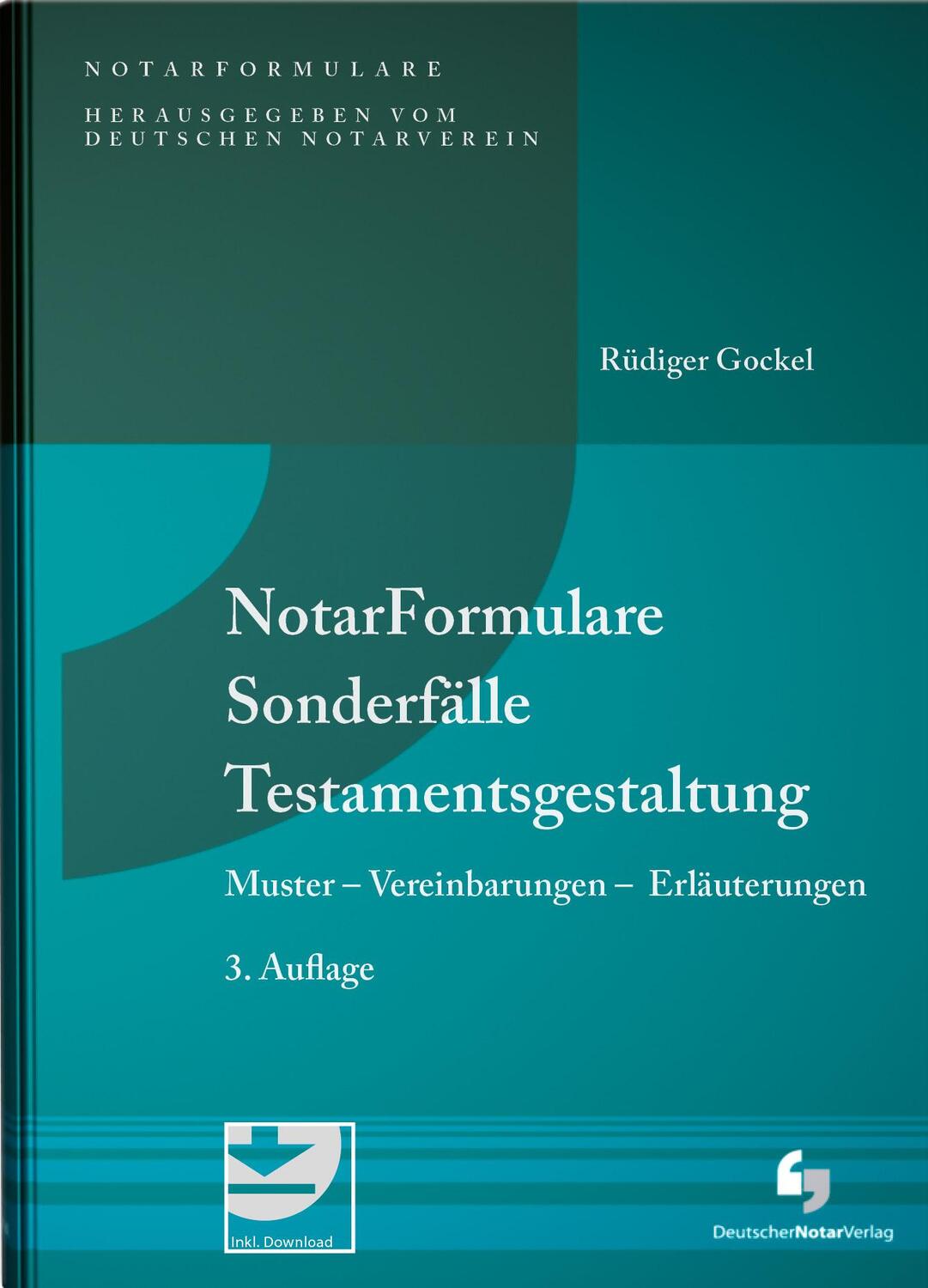 Cover: 9783956462597 | NotarFormulare Sonderfälle Testamentsgestaltung | Rüdiger Gockel