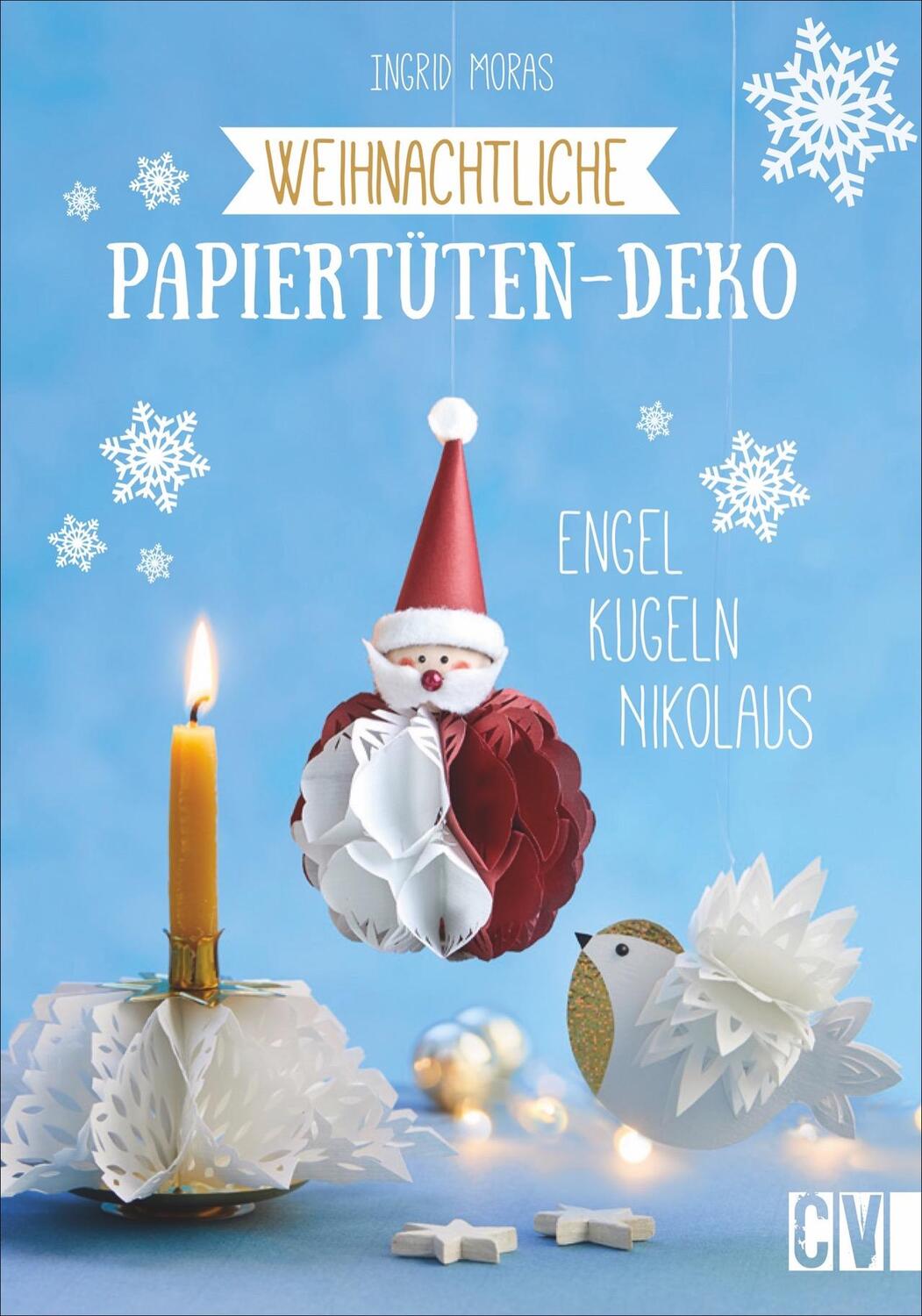 Cover: 9783838837291 | Weihnachtliche Papiertüten-Deko | Engel, Kugeln, Nikolaus | Moras
