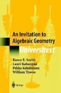 Cover: 9781441931955 | An Invitation to Algebraic Geometry | Karen E. Smith (u. a.) | Buch