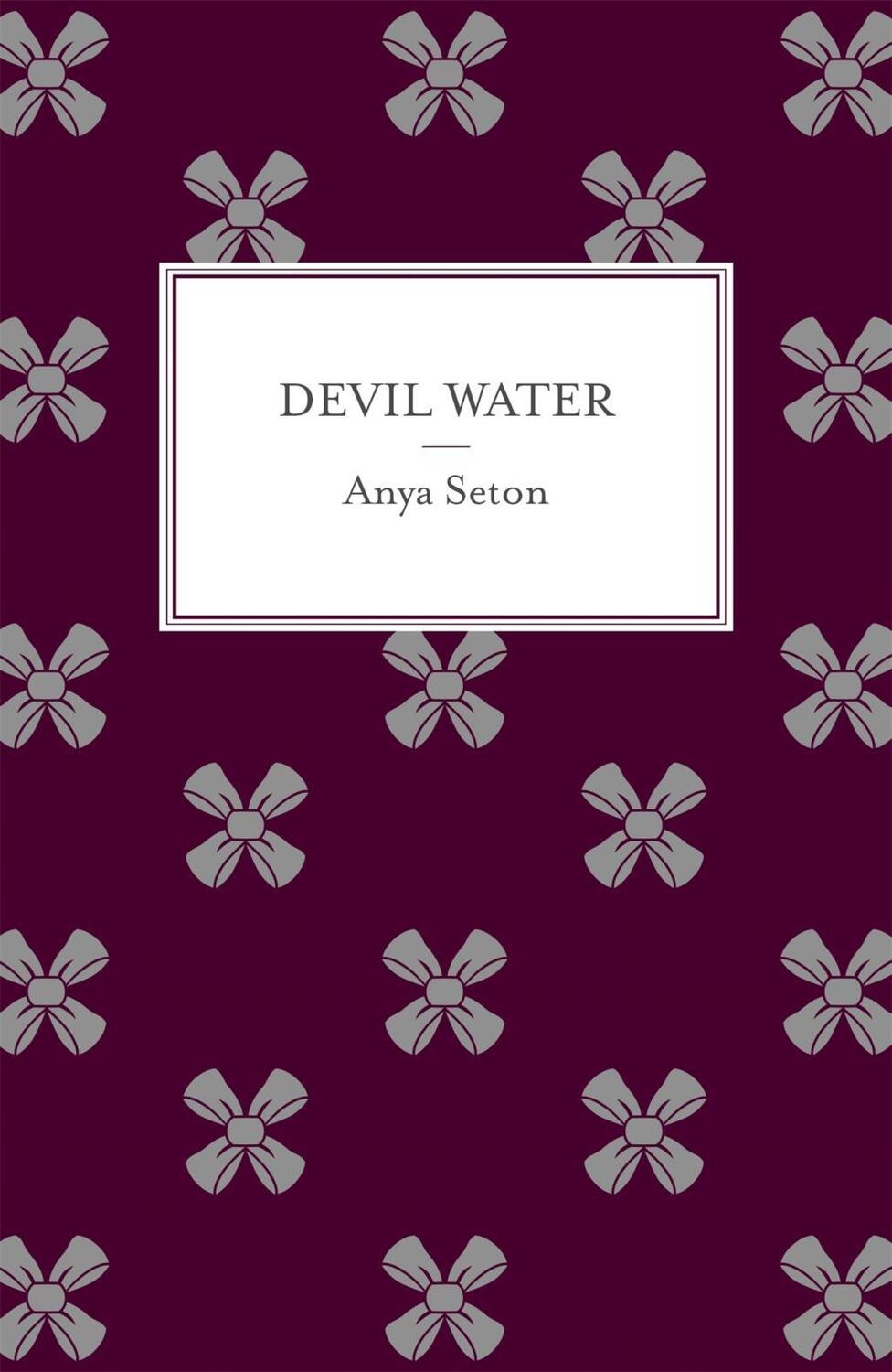 Cover: 9781444788204 | Devil Water | Anya Seton | Taschenbuch | Kartoniert / Broschiert
