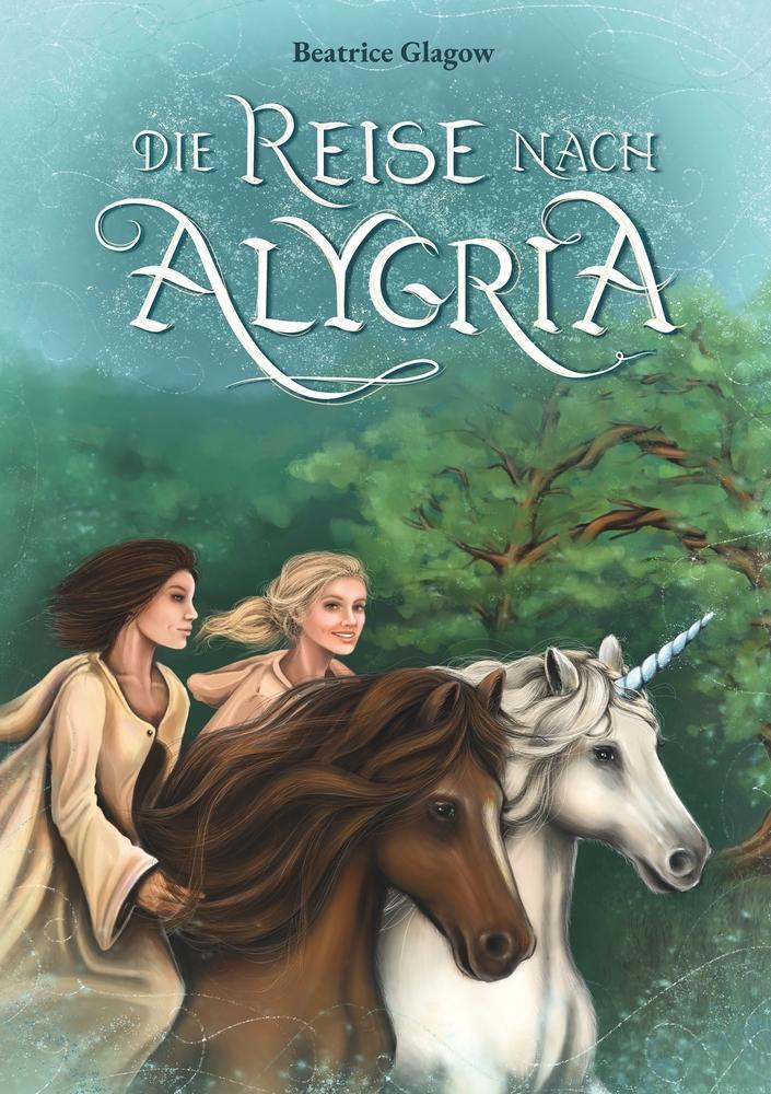 Cover: 9783757908393 | Die Reise nach Alygria | Beatrice Glagow | Taschenbuch | Paperback