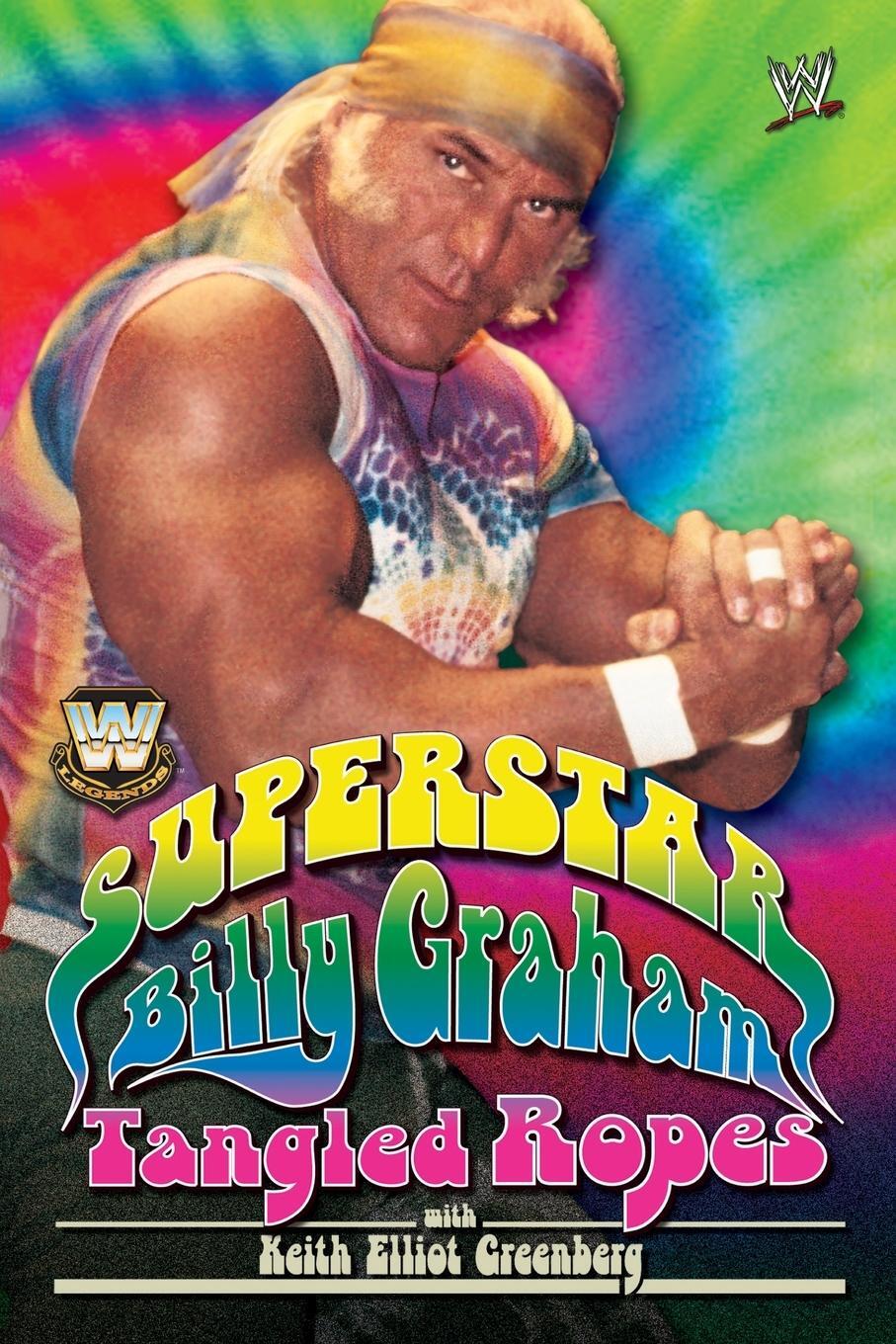 Cover: 9781416524403 | Superstar Billy Graham | Tangled Ropes | Billy Graham | Taschenbuch