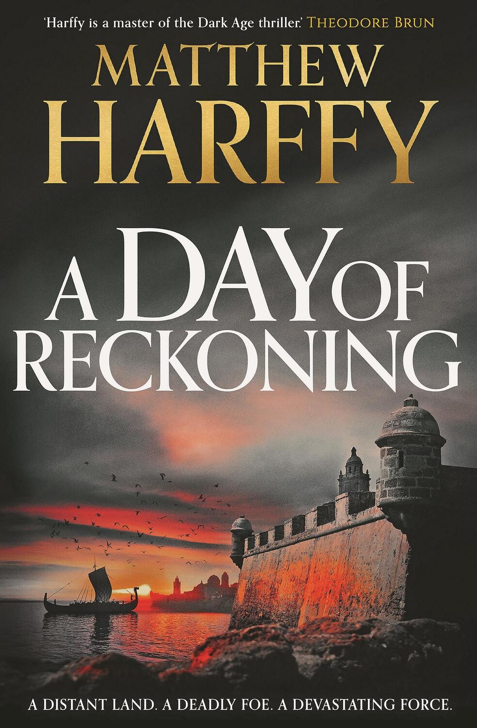 Autor: 9781804548547 | A Day of Reckoning | Matthew Harffy | Buch | A Time for Swords | 2023