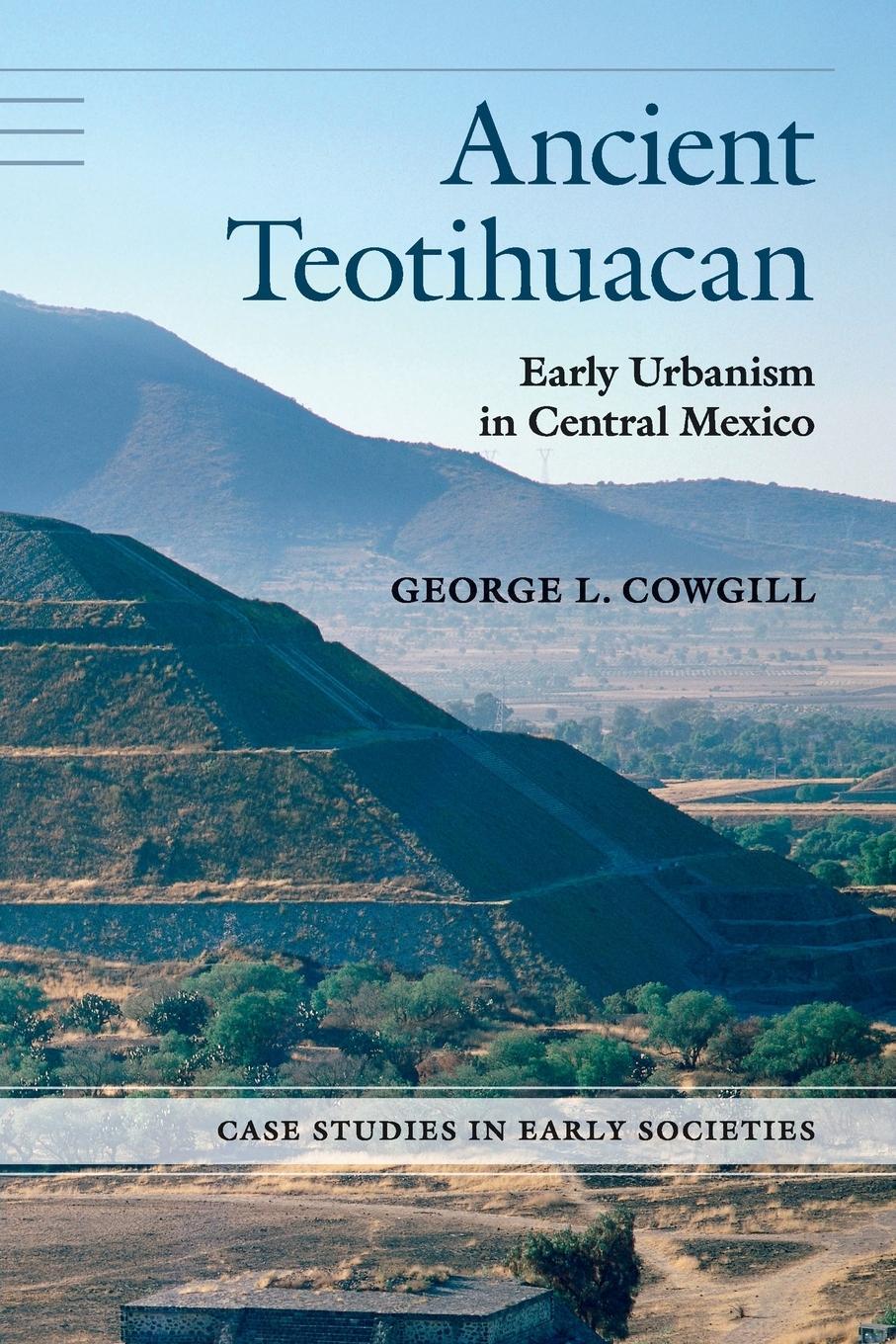 Cover: 9780521690447 | Ancient Teotihuacan | George L. Cowgill | Taschenbuch | Paperback