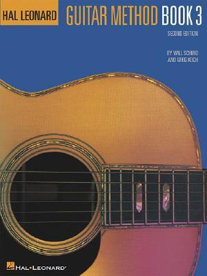 Cover: 9780793511563 | Hal Leonard Guitar Method Book 3 | Second Edition | Will Schmid | Buch