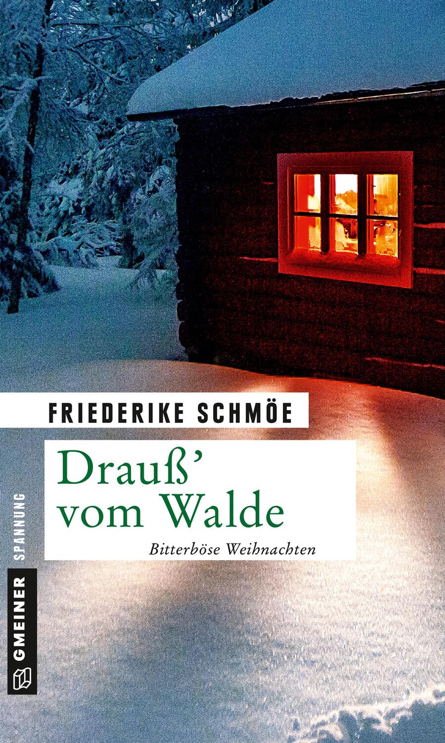 Cover: 9783839223079 | Drauß' vom Walde | Bitterböse Weihnachten | Friederike Schmöe | Buch