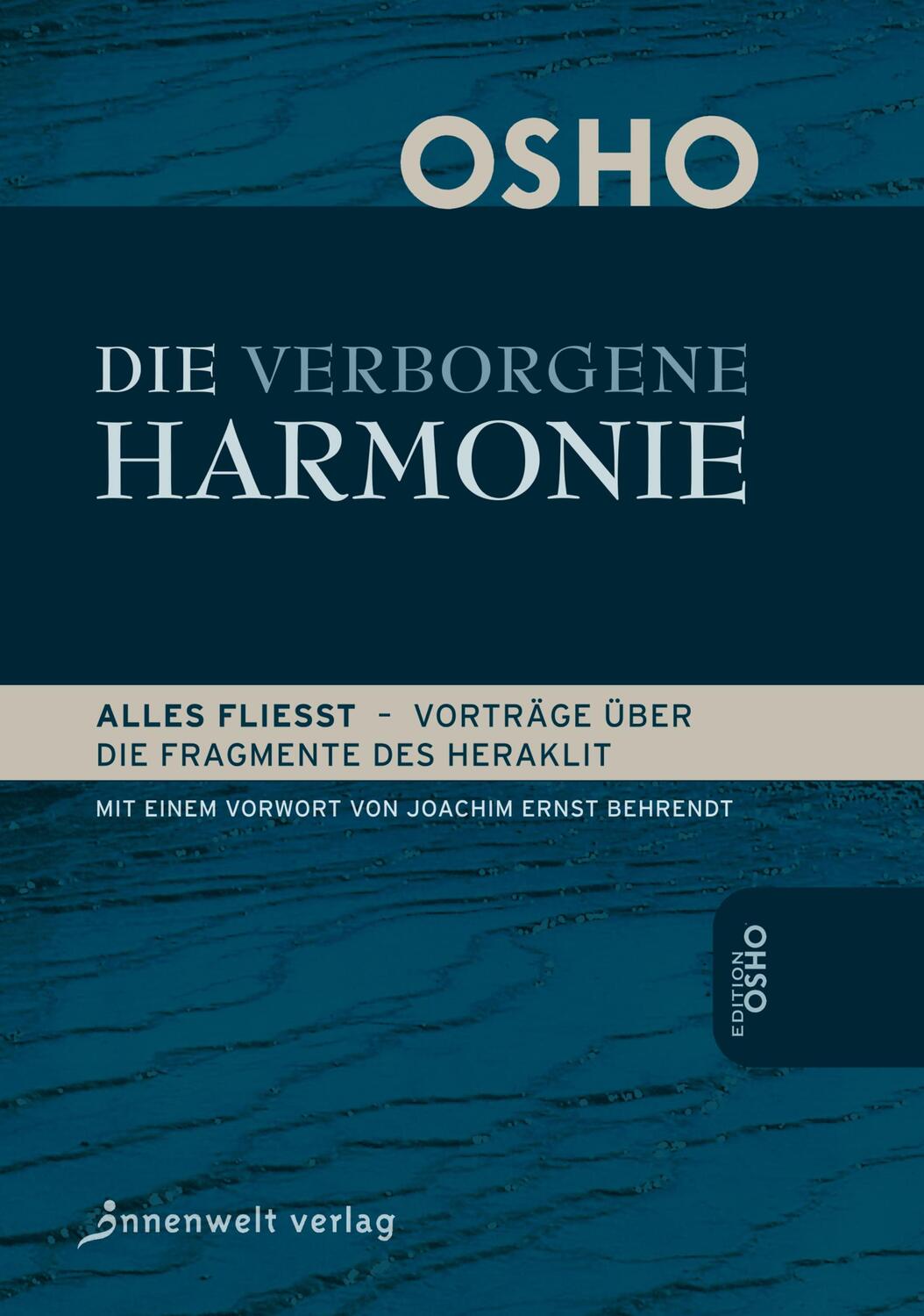 Cover: 9783942502252 | Die Verborgene Harmonie | Osho | Buch | Deutsch | 2013