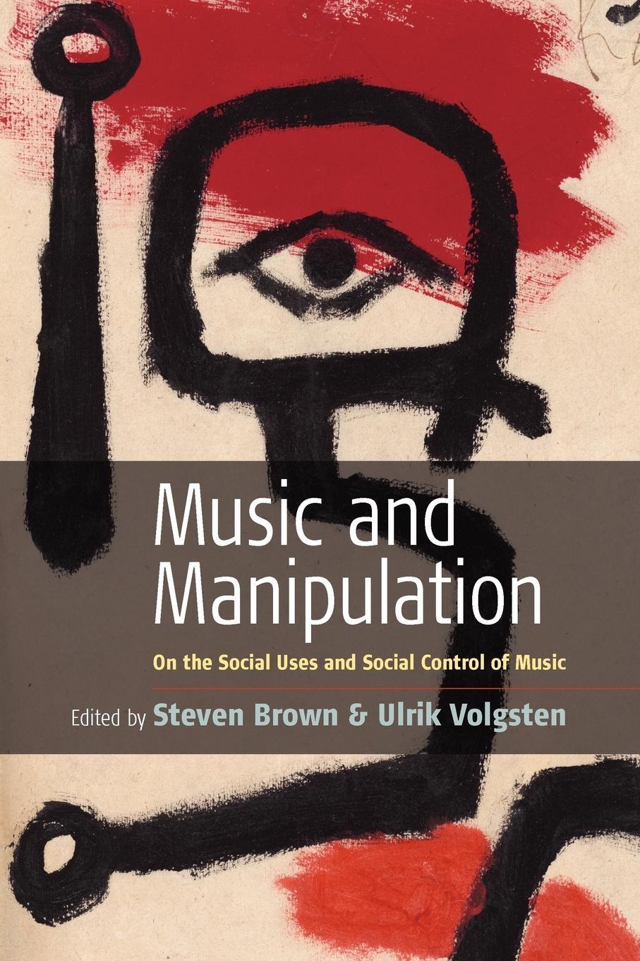 Cover: 9781845450984 | Music and Manipulation | Ulrik Volgsten | Taschenbuch | Paperback