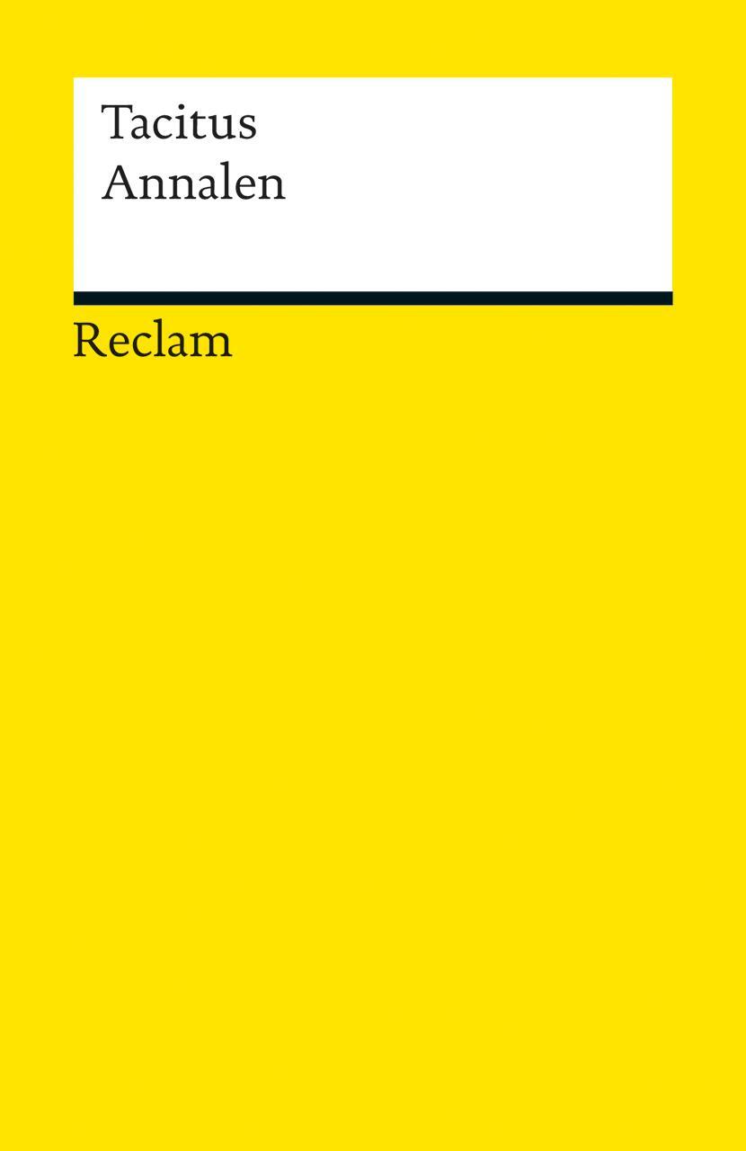 Cover: 9783150189849 | Annalen | Tacitus | Taschenbuch | Reclam Universal-Bibliothek | 2013
