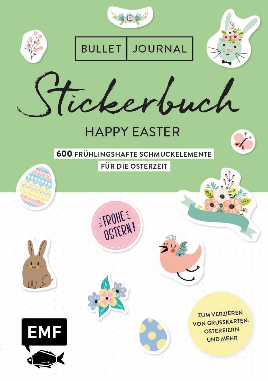 Cover: 9783960936312 | Bullet Journal - Stickerbuch Happy Easter: 750 frühlingshafte...