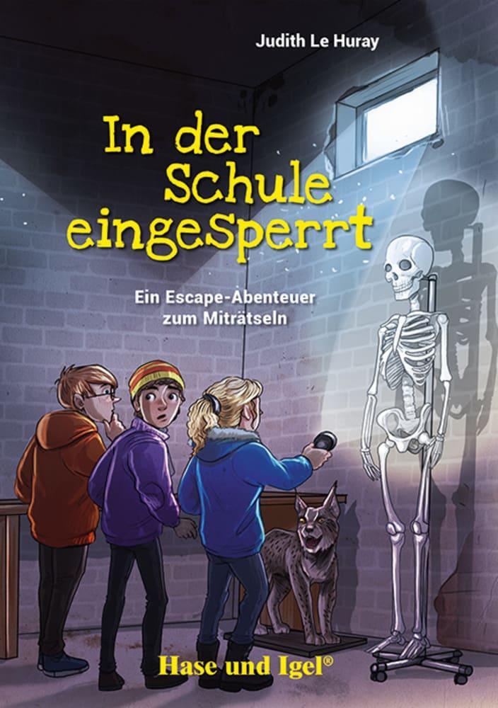 Cover: 9783863162375 | In der Schule eingesperrt. Schulausgabe | Judith Le Huray | Buch