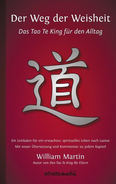 Cover: 9783936718140 | Der Weg der Weisheit | William Martin | Buch | Deutsch | 2009