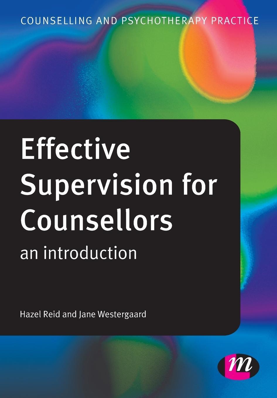 Cover: 9781446254554 | Effective Supervision for Counsellors | Hazel Reid | Taschenbuch