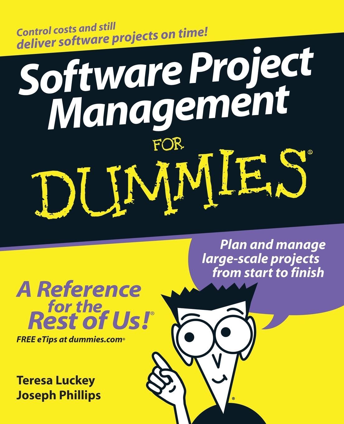 Cover: 9780471749349 | Software Project Management for Dummies | Teresa Luckey (u. a.) | Buch