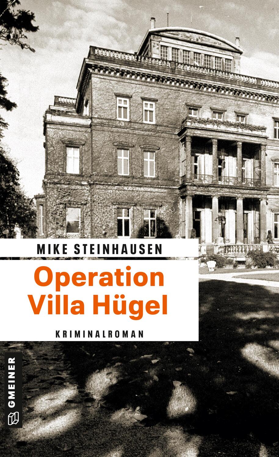 Cover: 9783839214046 | Operation Villa Hügel | Mike Steinhausen | Taschenbuch | Deutsch