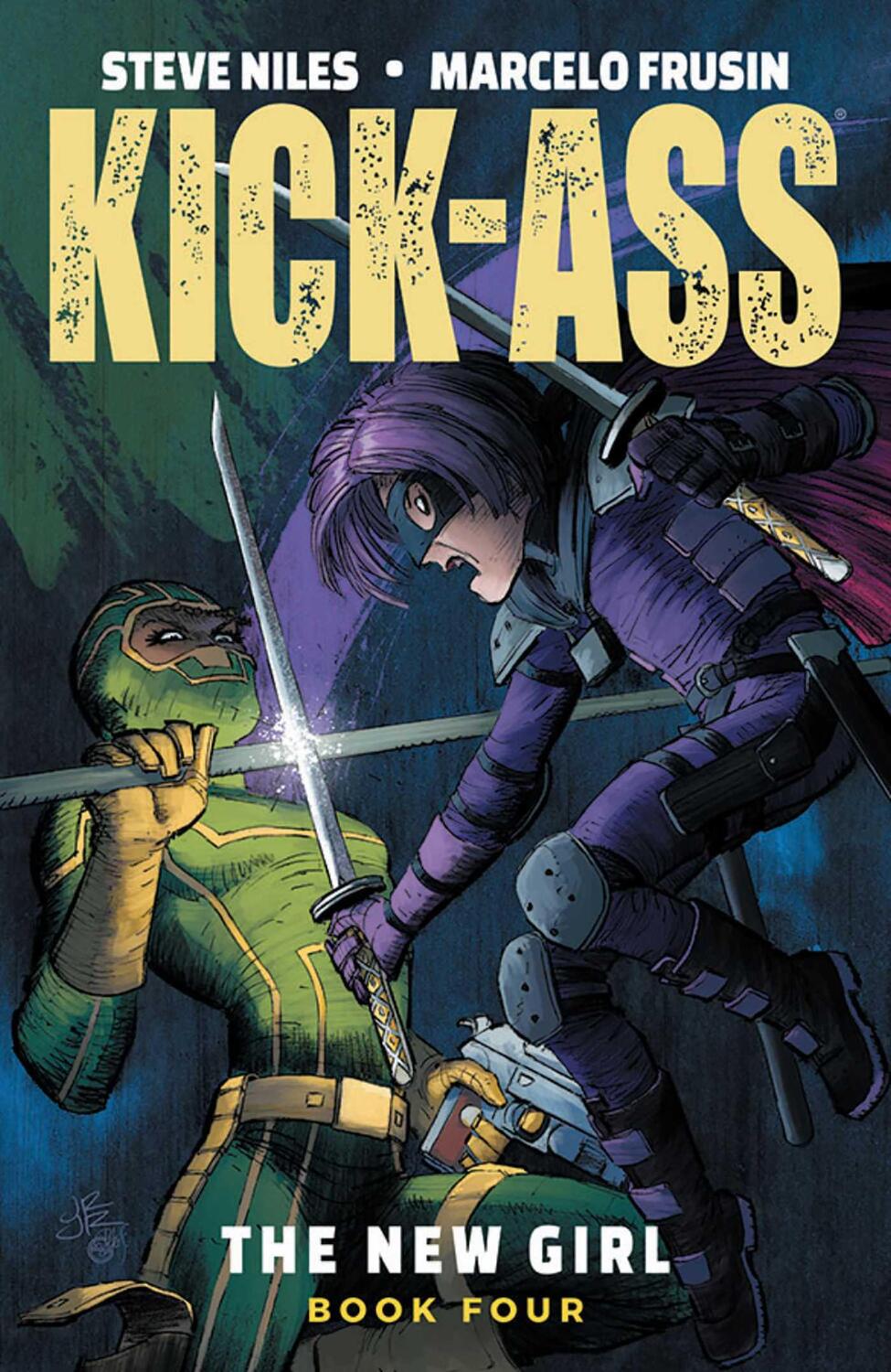 Cover: 9781534317086 | Kick-Ass: The New Girl, Volume 4 | Steve Niles | Taschenbuch | 2021