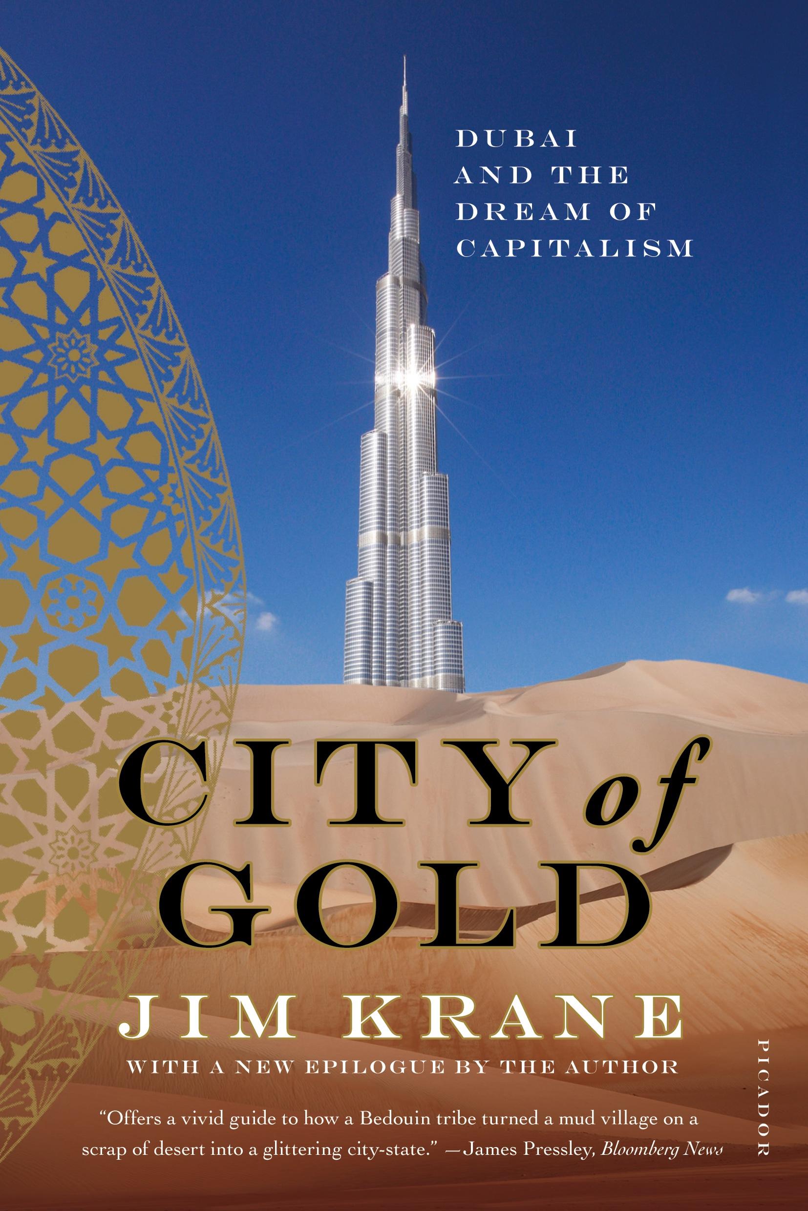 Cover: 9780312655433 | City of Gold | Jim Krane | Taschenbuch | 384 S. | Englisch | 2010