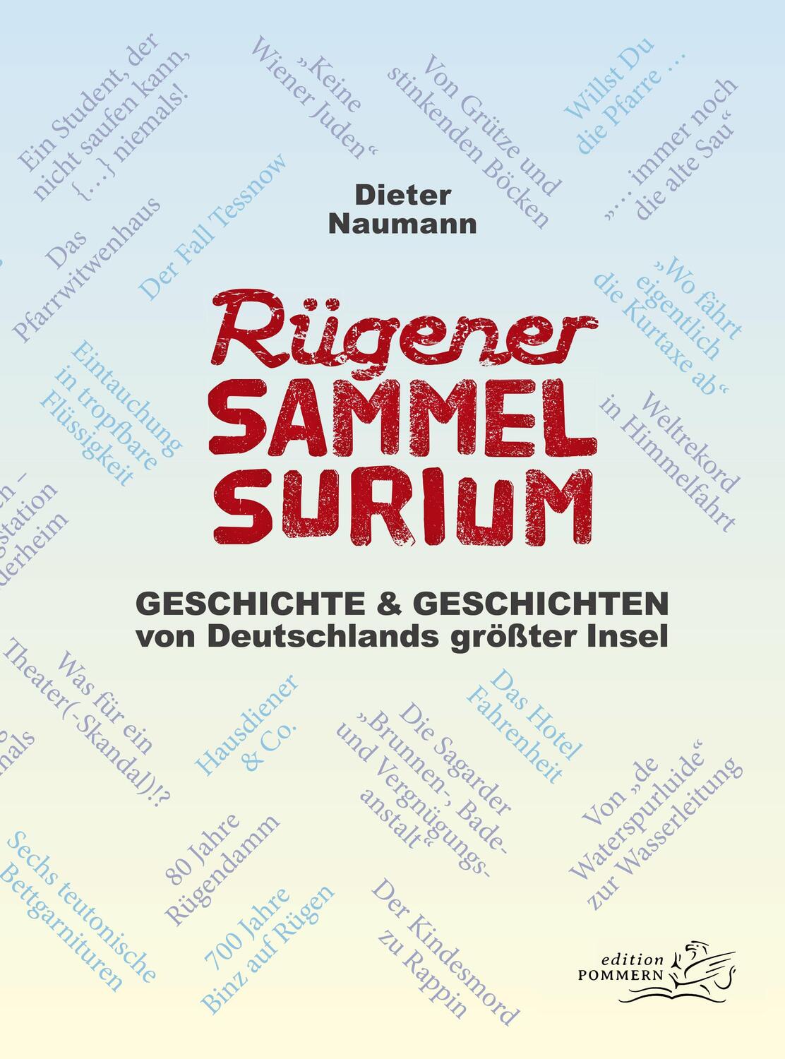 Cover: 9783939680529 | Rügener Sammelsurium | Dieter Naumann | Taschenbuch | Deutsch | 2019