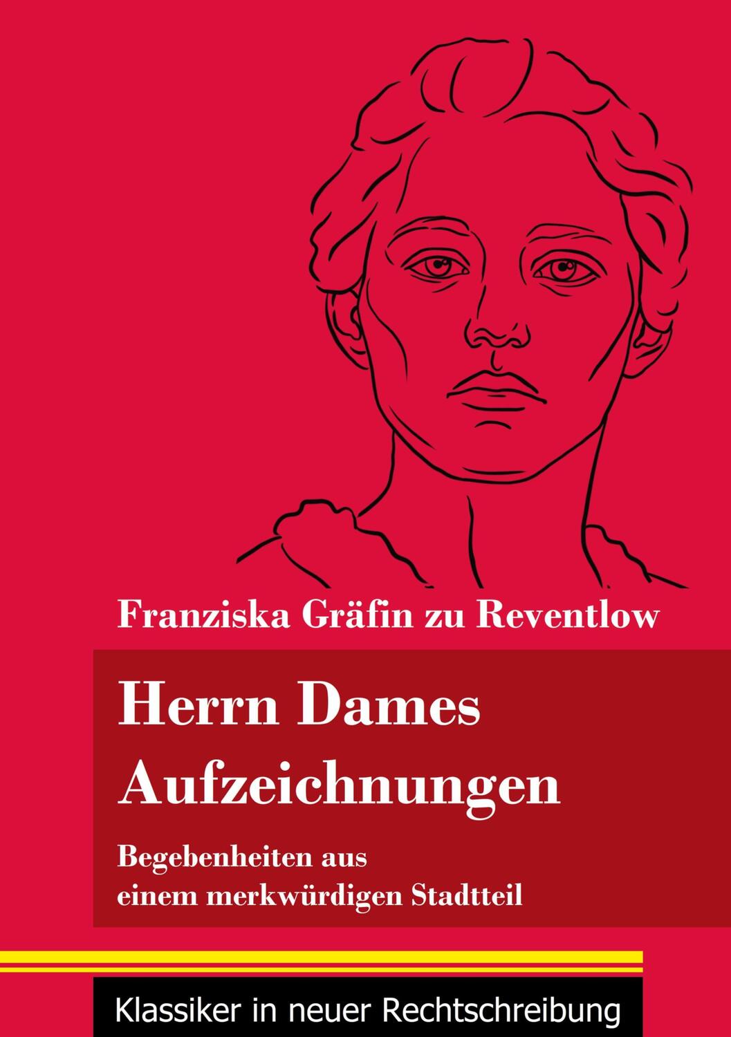 Cover: 9783847849476 | Herrn Dames Aufzeichnungen | Franziska Gräfin zu Reventlow | Buch