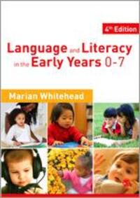 Cover: 9781849200080 | Language &amp; Literacy in the Early Years 0-7 | Marian R Whitehead | Buch