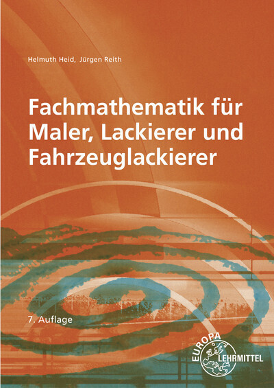 Cover: 9783808544136 | Fachmathematik für Maler, Lackierer und Fahrzeuglackierer | Buch