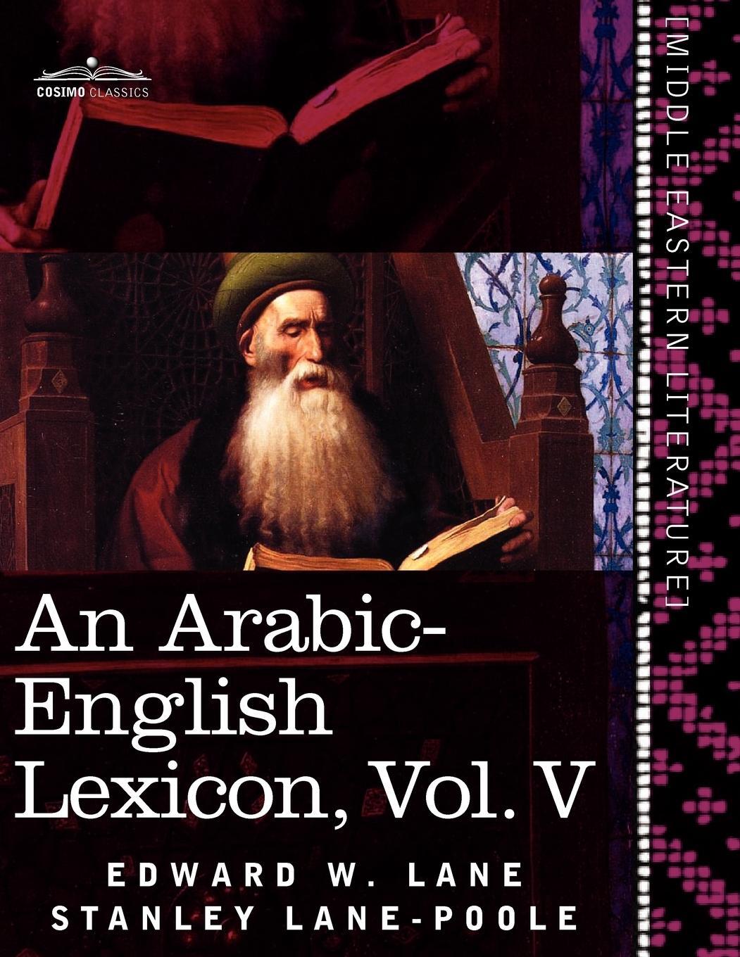 Cover: 9781616404789 | An Arabic-English Lexicon (in Eight Volumes), Vol. V | Lane (u. a.)