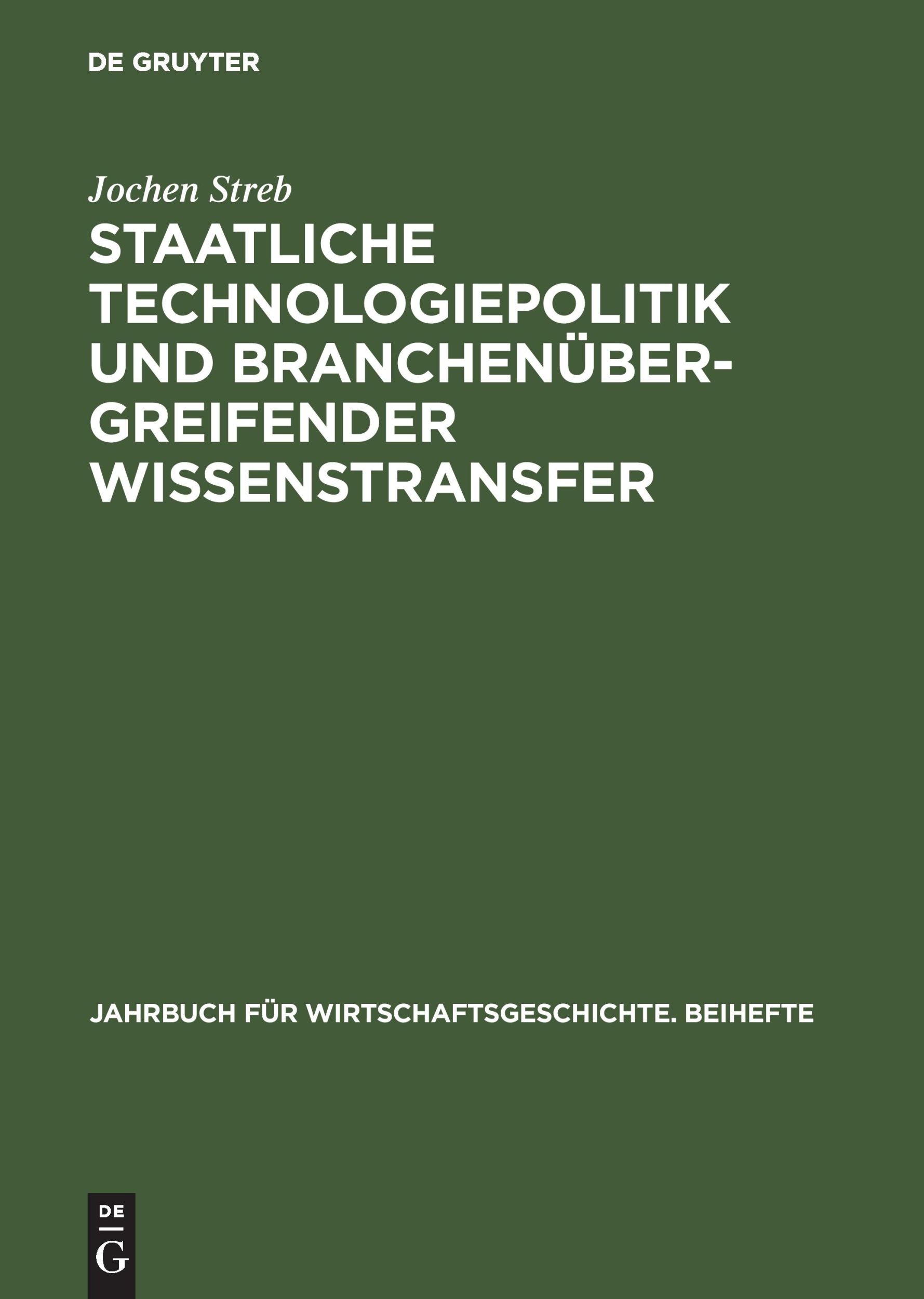 Cover: 9783050038735 | Staatliche Technologiepolitik und branchenübergreifender...