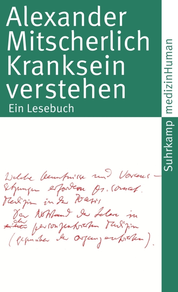 Cover: 9783518461518 | Kranksein verstehen | Ein Lesebuch | Alexander Mitscherlich | Buch