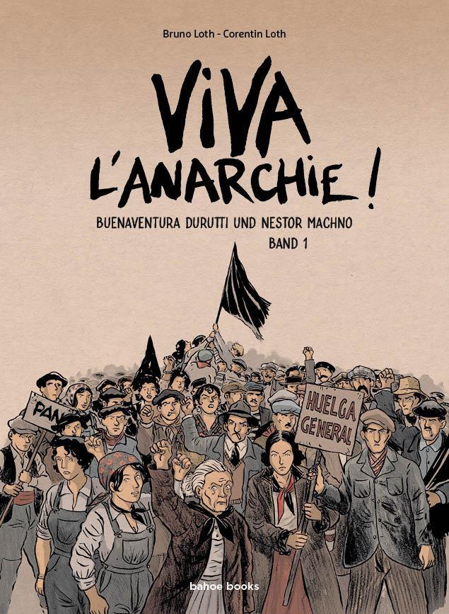 Cover: 9783903478336 | Viva l´Anarchie | Buenaventura Durutti und Nestor Machno. Band 1