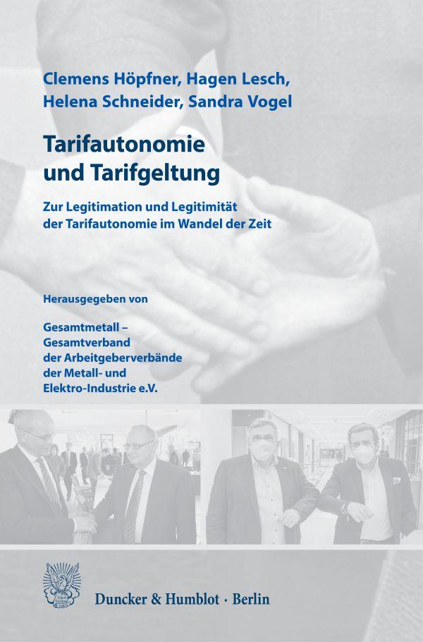 Cover: 9783428184224 | Tarifautonomie und Tarifgeltung. | Sandra Vogel | Buch | 508 S. | 2021