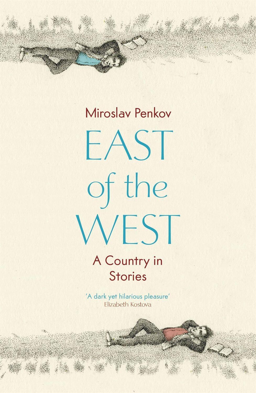 Cover: 9781444733730 | East of the West | Miroslav Penkov | Taschenbuch | Englisch | 2012