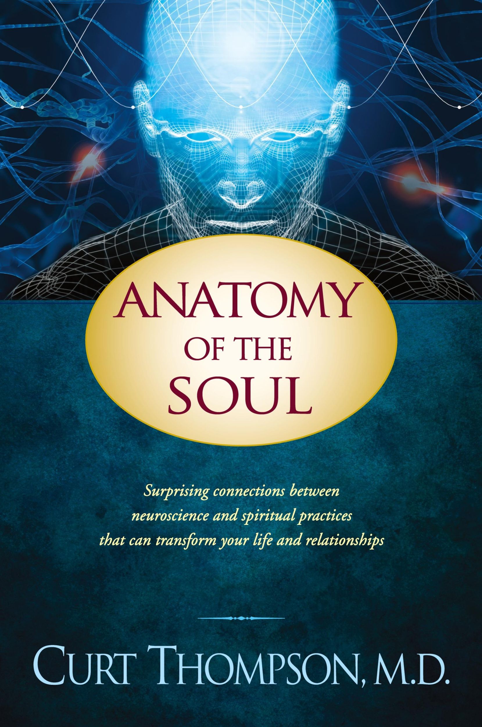 Cover: 9781414334158 | Anatomy of the Soul | Curt Thompson | Taschenbuch | Englisch | 2010