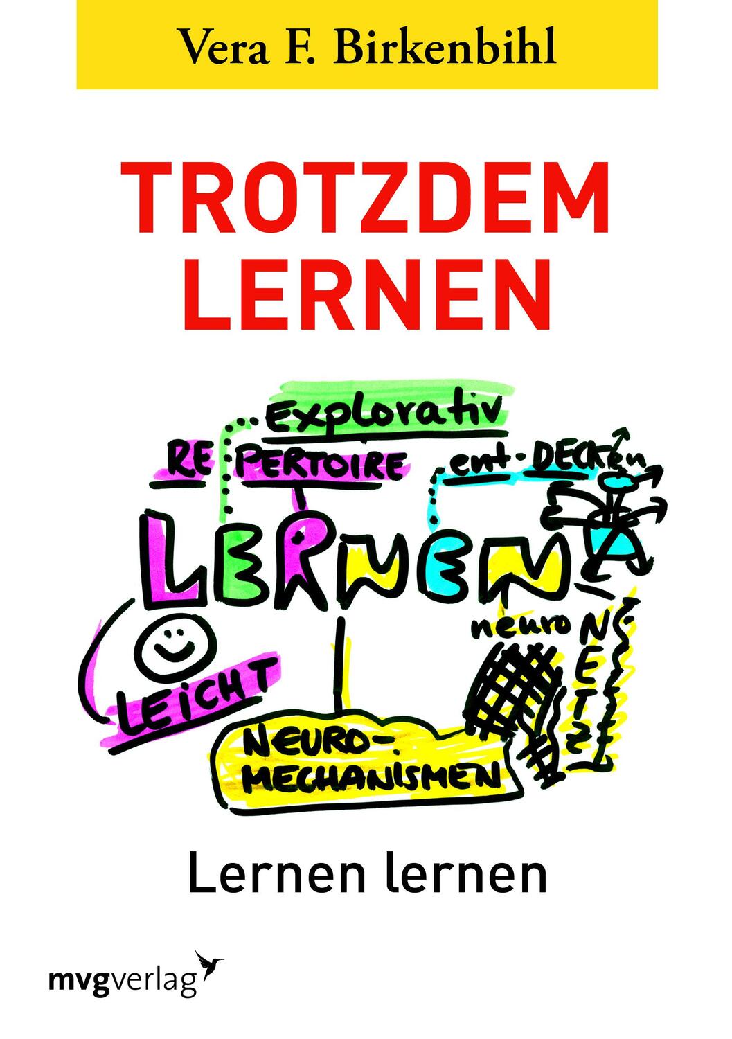 Cover: 9783868824483 | Trotzdem lernen | Lernen lernen | Vera F. Birkenbihl | Taschenbuch