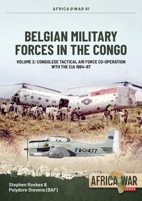 Cover: 9781804510124 | Belgian Military Forces in the Congo | Polydor Stevens (u. a.) | Buch