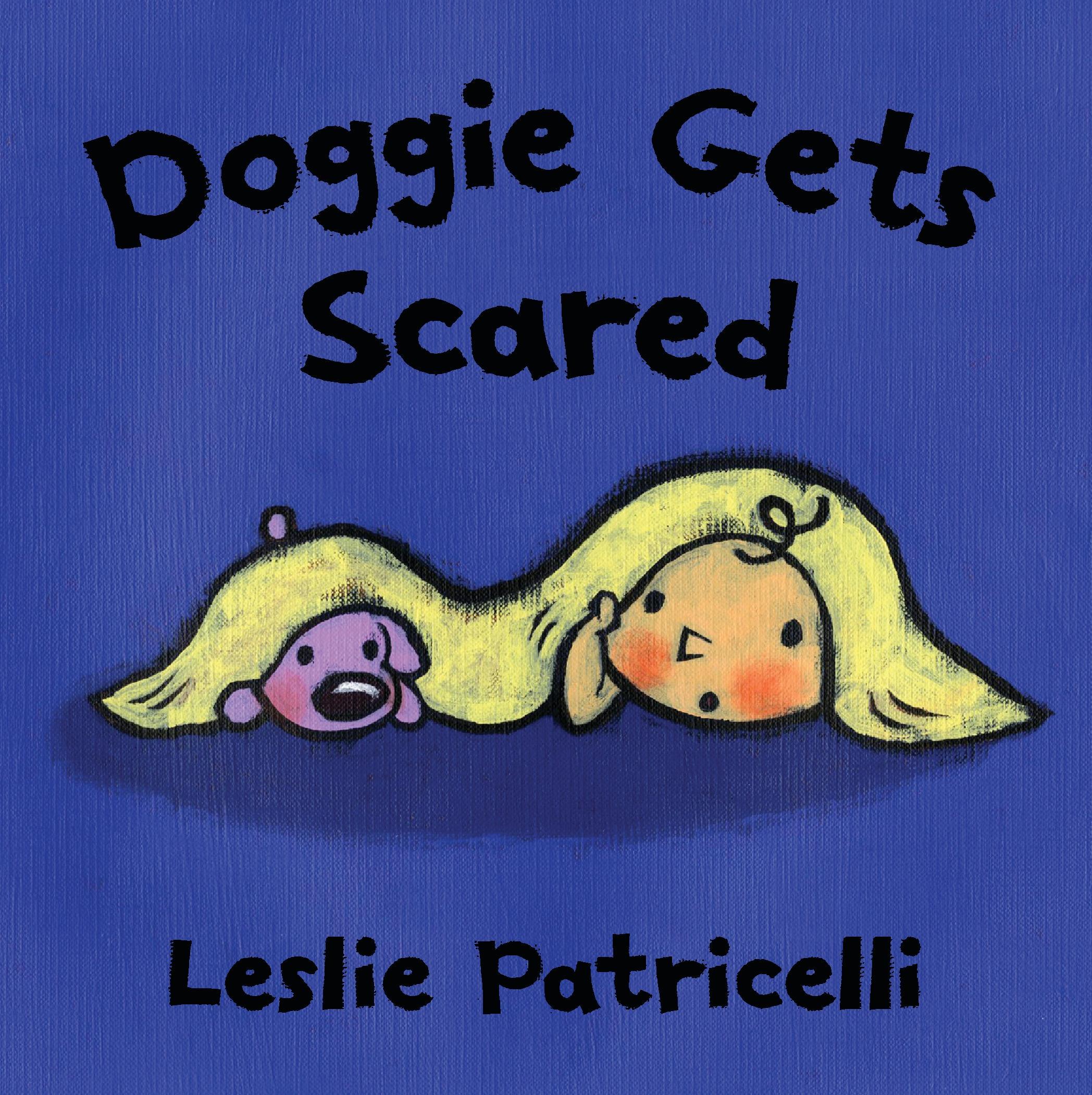 Cover: 9781406393514 | Doggie Gets Scared | Leslie Patricelli | Papp-Bilderbuch | Englisch