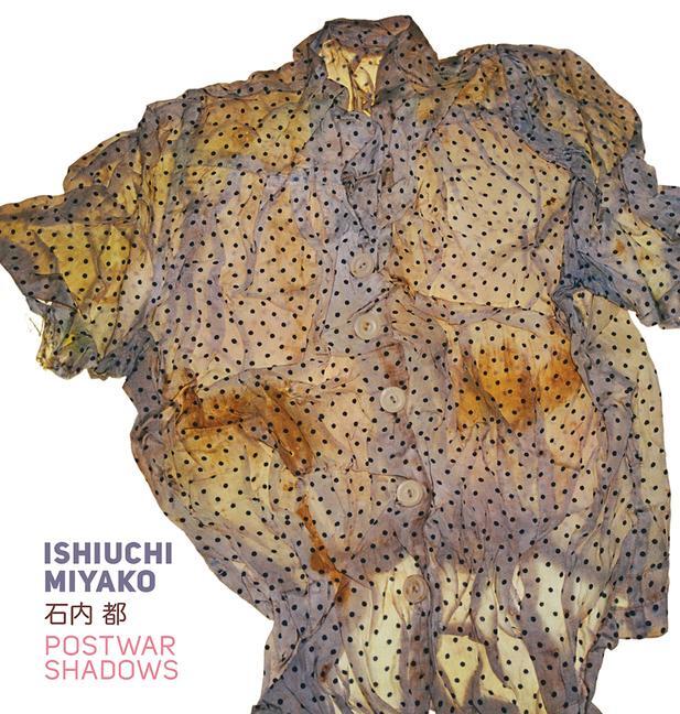 Cover: 9781606064559 | Ishiuchi Miyako - Postwar Shadows | Amanda Maddox | Buch | Gebunden