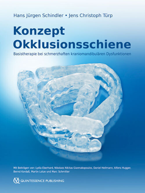 Cover: 9783868673449 | Konzept Okklusionsschiene | Hans J. Schindler (u. a.) | Buch | 2016