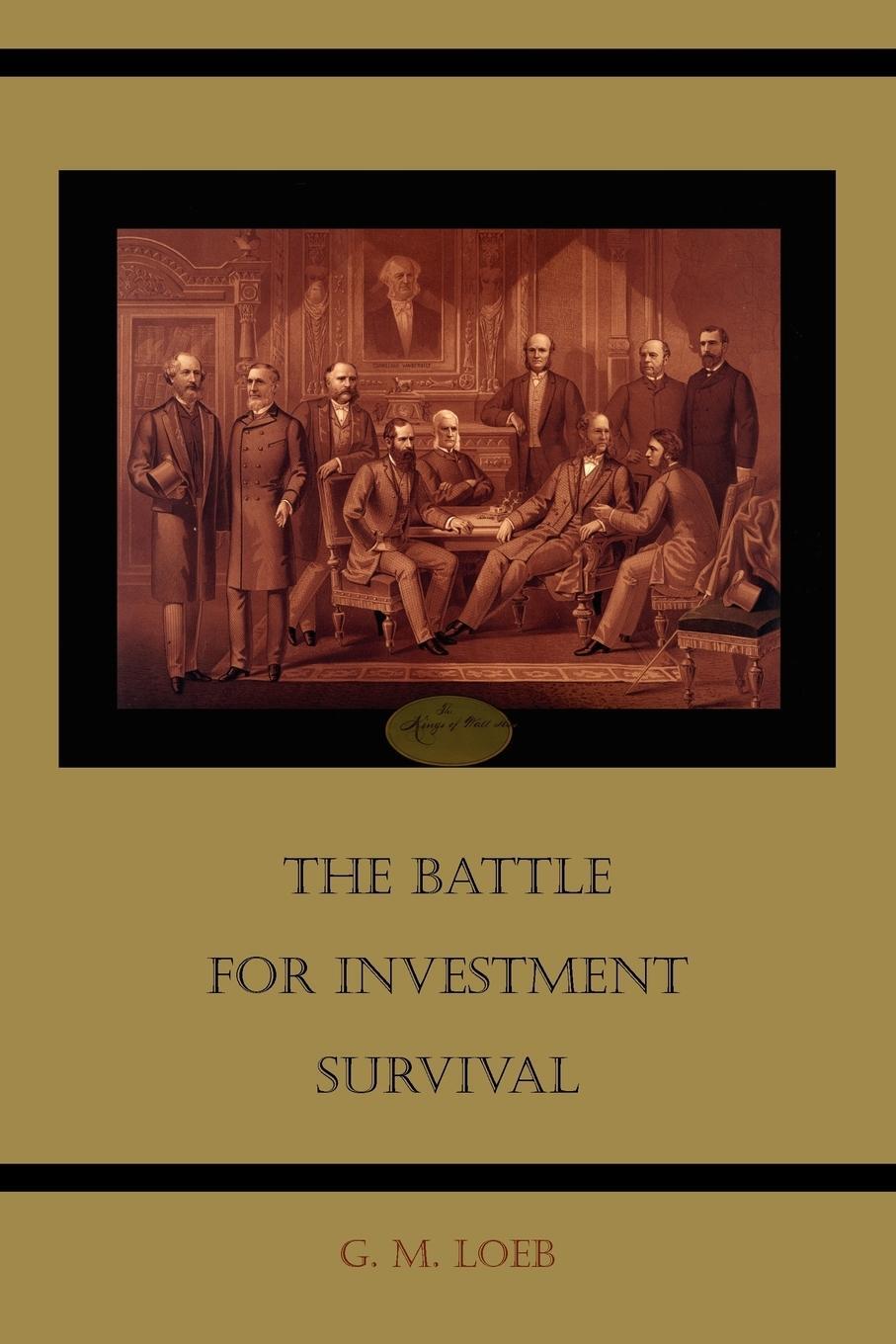 Cover: 9781891396922 | The Battle for Investment Survival | G. M. Loeb | Taschenbuch | 2011