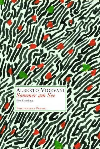 Cover: 9783932109508 | Sommer am See | Eine Erzählung | Alberto Vigevani | Taschenbuch | 2019
