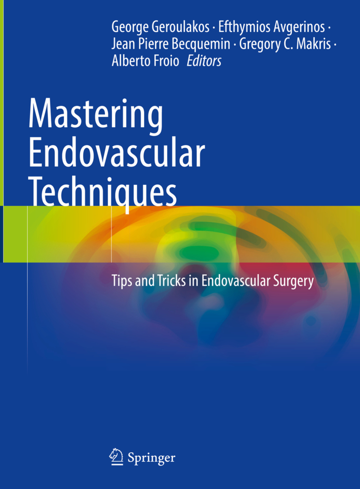 Cover: 9783031427343 | Mastering Endovascular Techniques | George Geroulakos (u. a.) | Buch